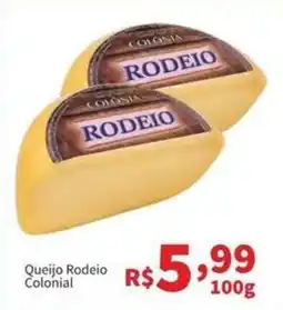 Macromix Atacado Queijo Rodeio Colonial oferta