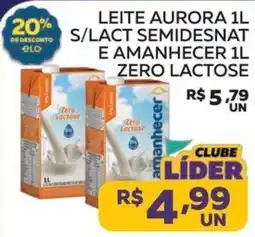Lider Atacadista Leite aurora 1l s/lact semidesnat e amanhecer 1l zero lactose oferta