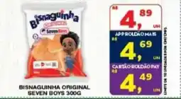 Roldão Bisnaguinha original seven boys oferta