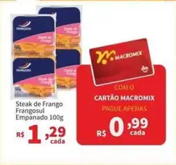 Macromix Atacado Steak de Frango Frangosul Empanado oferta