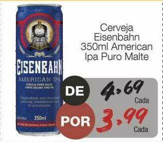 Supermercado Dalben Cerveja Eisenbahn American Ipa Puro Malte oferta