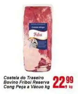 Negreiros Costela do Traseiro Bovino Friboi Reserva oferta
