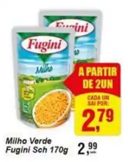 Negreiros Milho Verde Fugini Sch oferta