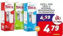 Supermercado Bem Barato Leite l. vida tirol 1l integral, semidesnatado ou desnatado oferta