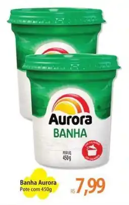 Atacadão Banha aurora oferta