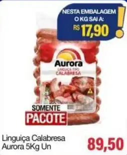 Spani Atacadista Linguiça Calabresa Aurora oferta