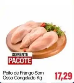 Spani Atacadista Peito de Frango Sem Osso Congelado oferta