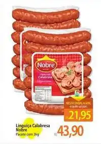Atacadão Nobre - linguiça calabresa oferta