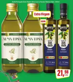Rede Supermarket Azeite Português Extra Virgem Alma Lusa ou Nucete Clássico Vidro oferta