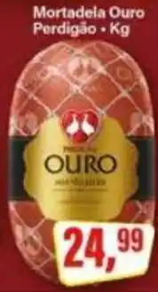 Rede Supermarket Mortadela Ouro Perdigão oferta