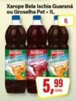 Rede Supermarket Xarope Bela Ischia Guaraná ou Groselha Pet oferta