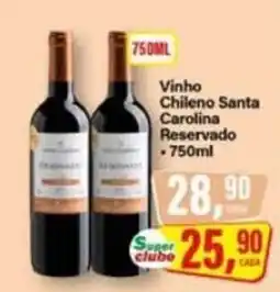 Rede Supermarket Vinho chileno santa carolina reservado oferta