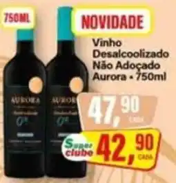 Rede Supermarket Vinho Desalcoholizado Não Adoção Aurora oferta