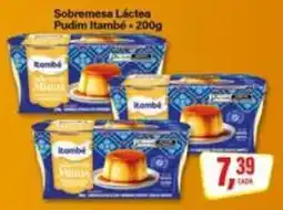 Rede Supermarket Sobremesa Láctea Pudim Itambé oferta
