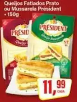 Rede Supermarket Queijos Fatiados Prato ou Mussarela President oferta
