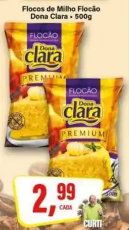 Rede Supermarket Flocos de Milho Flocação Dona Clara oferta