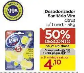Desodorizador Saintário Vim 50% De Desconto Na 2a Unidade 55g