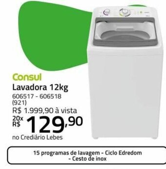 Lojas Lebes Consul Lavadora 12kg oferta