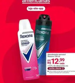 Lojas Americanas Rexona - desodorante aerossol oferta
