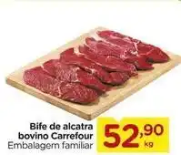 Carrefour Carrefour - bife de alcatra bovino oferta