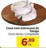 Carrefour De - coxa com sobrecoxa de frango oferta