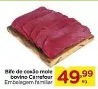 Carrefour Carrefour - bife de coxão mole bovino oferta
