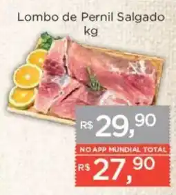 Supermercados Mundial Lombo de Pernil Salgado oferta