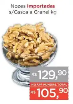 Supermercados Mundial Nozes importadas s/casca a granel kg oferta