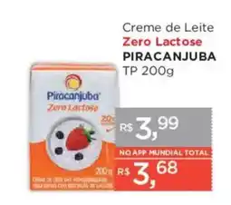Supermercados Mundial Creme de Leite Zero Lactose Piracanjuba oferta