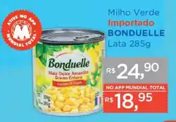 Supermercados Mundial Milho Verde Importado Bonduelle oferta