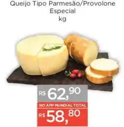 Supermercados Mundial Queijo tipo parmesão/provolone especial oferta