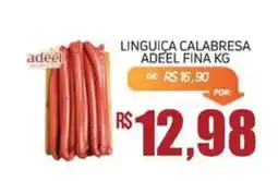 Economart Atacadista Linguiça calabresa adeel fina kg oferta