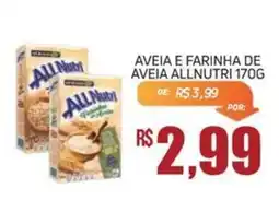 Economart Atacadista Aveia e farinha de aveia allnutri oferta
