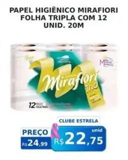 Supermercado Estrela Azul Papel higiênico mirafiori folha tripla oferta