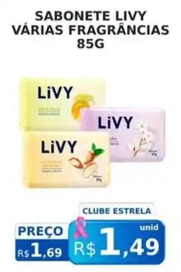 Supermercado Estrela Azul Sabonete livy várias fragrâncias oferta