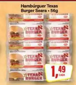 Rede Supermarket Hambúrguer Texas Burger Seara oferta