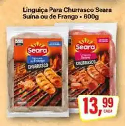 Rede Supermarket Linguiça para Churrasco Seara oferta