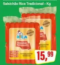 Rede Supermarket Salsichão Rica Tradicional oferta