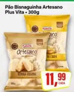 Rede Supermarket Pão Bisnaguinha Artesano Plus Vita oferta