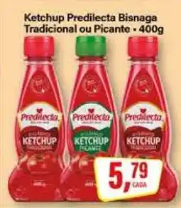Rede Supermarket Ketchup Predilecta Bisnaga Tradicional ou Picante oferta