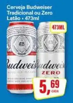 Rede Supermarket Cerveja Budweiser Tradicional ou Zero oferta