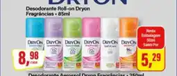 Rede Supermarket Desodorante Roll-on Dryon Fragrâncias oferta