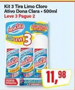 Rede Supermarket Kit 3 Tira Limo Cloro Ativo Dona Clara oferta