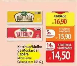 Atacadão Ketchup/ Molho de Mostarda Cepêra oferta