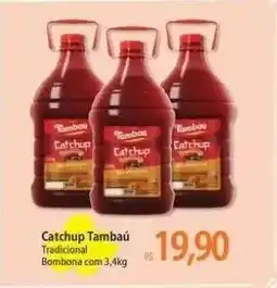 Atacadão Catchup Tambaú oferta