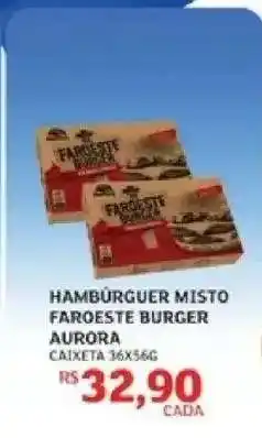 Assaí Atacadista HAMBÚRGUER MISTO FAROESTE BURGER AURORA oferta