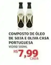 Assaí Atacadista COMPOSTO DE ÓLEO DE SOJA E OLIVA CASA PORTUGUESA oferta