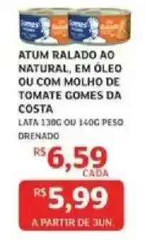 Assaí Atacadista Atum Ralado ao Natural, em Óleo ou com Molho de Tomate Gomes da Costa oferta