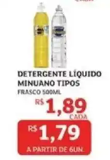 Assaí Atacadista DETERGENTE LÍQUIDO MINUANO TIPOS oferta