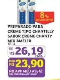 Assaí Atacadista PREPARADO PARA CREME TIPO CHANTILLY SABOR CREME CHANTY MIX AMÉLIA oferta